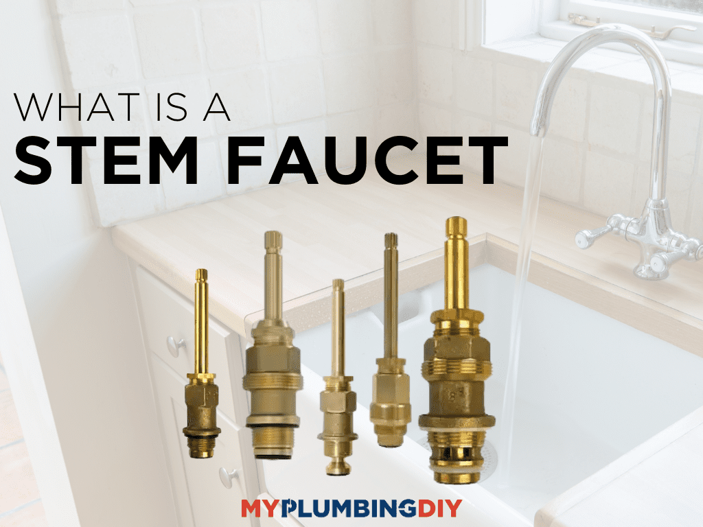 what is a stem faucet